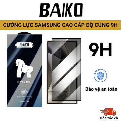 Kính cường lực BAIKO SAMSUNG BKSS1 cao cấp - độ cứng 9H - viền siêu mỏng cho Samsung S24 S24 Plus S24 Ultra S25Ultra