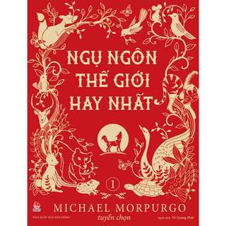 Truyện - Ngụ Ngôn Thế Giới Hay Nhất [ TB 2024 ]