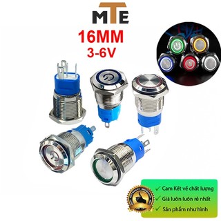 Nút nhấn 16MM giữ trạng thái ON/OFF 3-6V có led chống nước