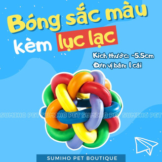 Đồ chơi tương tác với thú cưng Sumiho - Bóng sắc màu kèm chuông