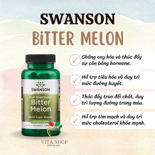 Swanson Full Spectrum Bitter Melon 500mg - Viên uống mướp đắng hỗ trợ đường huyết cho người bệnh tiểu đường 60 viên