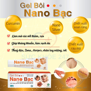 Gel bôi nano bạc tuýp 20g - làm sạch da, kháng khuẩn, góp phần làm mờ các vết thâm, sẹo trên da