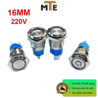 Nút nhấn 16MM giữ trạng thái ON/OFF 220V có led chống nước
