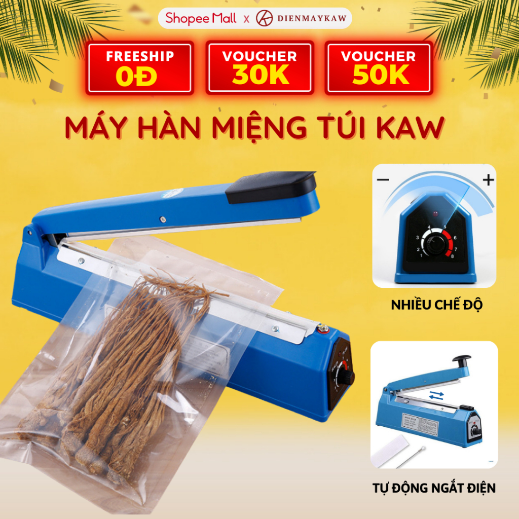 Máy Hàn Miệng Túi Dập Tay KAW PFS 200 300 400 Bảo Quản Thực Phẩm, Bọc Hàng, Dùng Trong Gia Đình