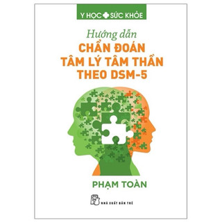 Sách - Hướng Dẫn Chẩn Đoán Tâm Lý Tâm Thần Theo DSM-5