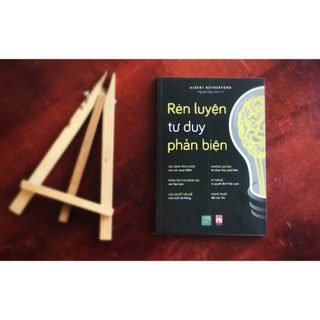 Rèn Luyện Tư Duy Phản Biện
