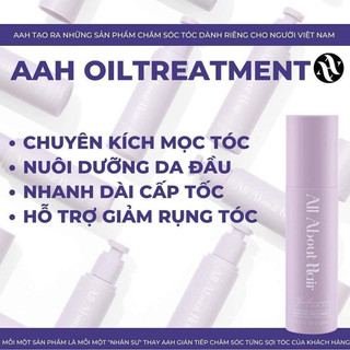 Tinh dầu ủ kích mọc tóc/ giảm rụng oil treatment aah -