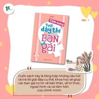 Sách: Cẩm Nang Tuổi Dậy Thì Dành Cho Ban Gái - Khám Phá Những Bí Mật Về Sự Thay Đổi Của Cơ Thể