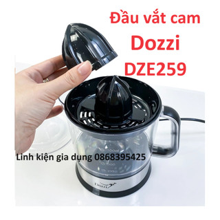 Đầu vắt cam, núm vắt cam cho máy vắt cam dozzi dze259 700ml