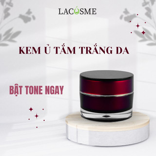 500G-1KG Kem ủ tắm trắng da bật tone ngay Lacosme