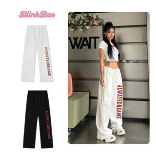 Quần Dài Nỉ BlinkBae Local Brand Form Jogger Oversize In Chữ ALWAYSDREAME Chất Liệu Co Dãn Cao Cấp Unisex QD10