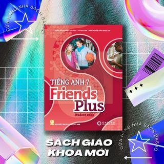 Sách tiếng anh lớp 7 - friends plus 7 - student book