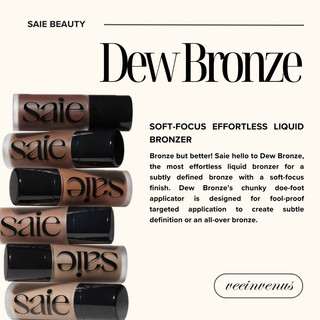 Veeinvenus | Tạo khối kem Saie Dew Bronze Soft-Focus Effortless Liquid Bronzer