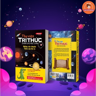 Sách: Thư Viện Tri Thức Dành Cho Học Sinh - Những Câu Chuyện Thiên Văn Thú Vị