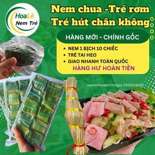 Tré Rơm Bình Định, Nem chua Bình Định, Tré hút chân không làm tré trộn thơm ngon đặc sản Bình Định