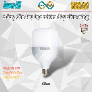 Bóng đèn trụ tròn LED 20W 50W - trụ nhôm dày bọc nhựa chóa PC (công nghệ LED cao áp - ánh sáng trắng siêu sáng)
