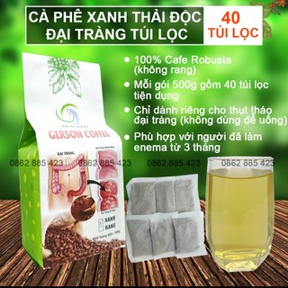 Cà phê xanh thải độc đại tràng dạng túi lọc, cà phê thải độc đại tràng