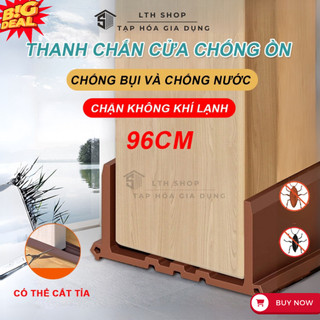 Ron Silicon 96cm - Thanh nẹp chân cửa chắn gió bụi, chặn khe cửa cách nhiệt cách âm chống côn trùng bền đẹp LTH Shop