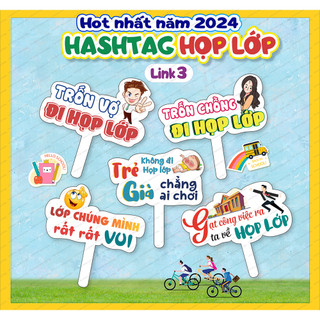 [HOẢ TỐC 2H]  Hashtag Họp Lớp, Hội Khoá, Bảng cầm tay Chụp Ảnh Họp Lớp 151-200