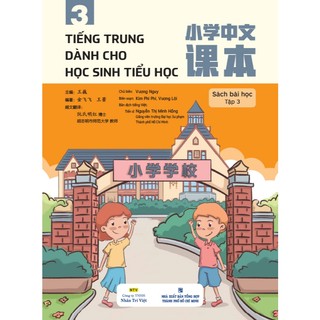 Sách - tiếng trung dành cho học sinh tiểu học - sách bài học tập 3 - ntv