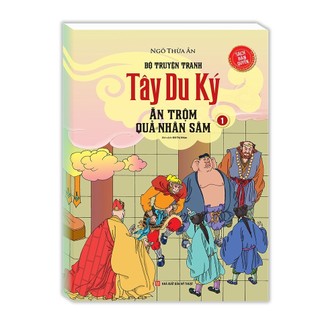 Sách - tập 7 Tây du ký - Ăn trộm quả nhân sâm