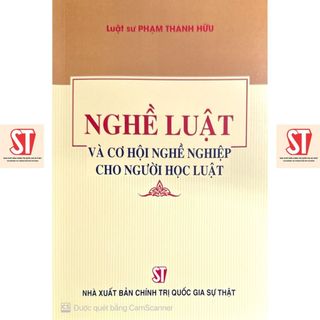 Nghề luật và cơ hội nghề nghiệp cho người học luật