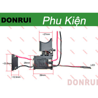 Công Tắc Máy Khoan Pin 550 775 Tích Hợp Điều Tốc Khi Bóp Cò [ 12v 16v 21v ] hang tốt