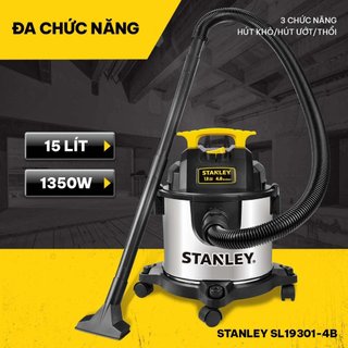 Máy hút bụi gia đình 15l stanley sl19301-4b hút bụi khô , ướt ,thổi