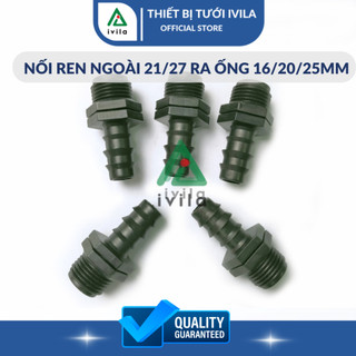 Nối ren ngoài 21/27 ra ống LDPE 16/20/25mm,Phụ kiện nối ren ngoài LDPE Dùng cho hệ thống tưới