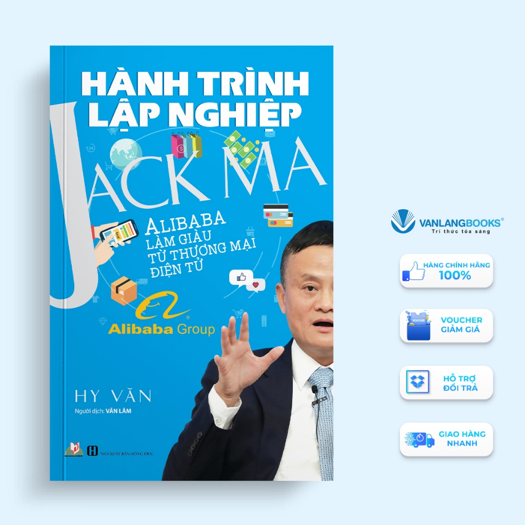 Sách Vanlangbooks - Hành Trình Lập Nghiệp Jack Ma