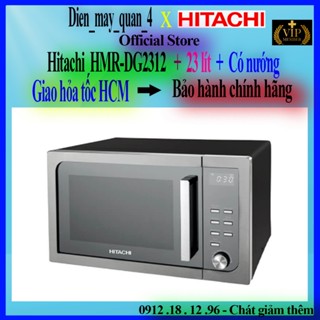 Lò vi sóng Hitachi HMR-DG2312 có nướng, Dung tích 23 lít