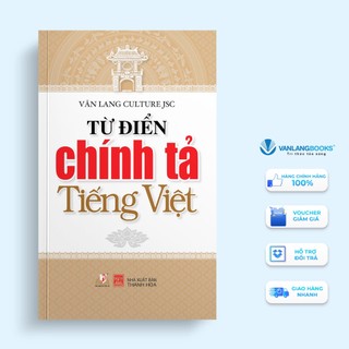Sách Vanlangbooks - Từ Điển Chính Tả Tiếng Việt