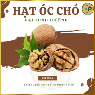 HẠT ÓC CHÓ CAO CẤP TÂN LỘC PHÁT BỊCH 500G