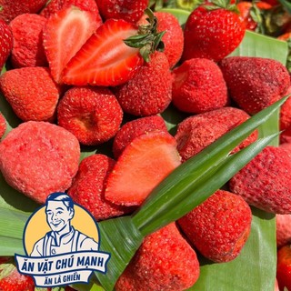 Dâu Sấy Giòn - Ăn Vặt Chú Mạnh