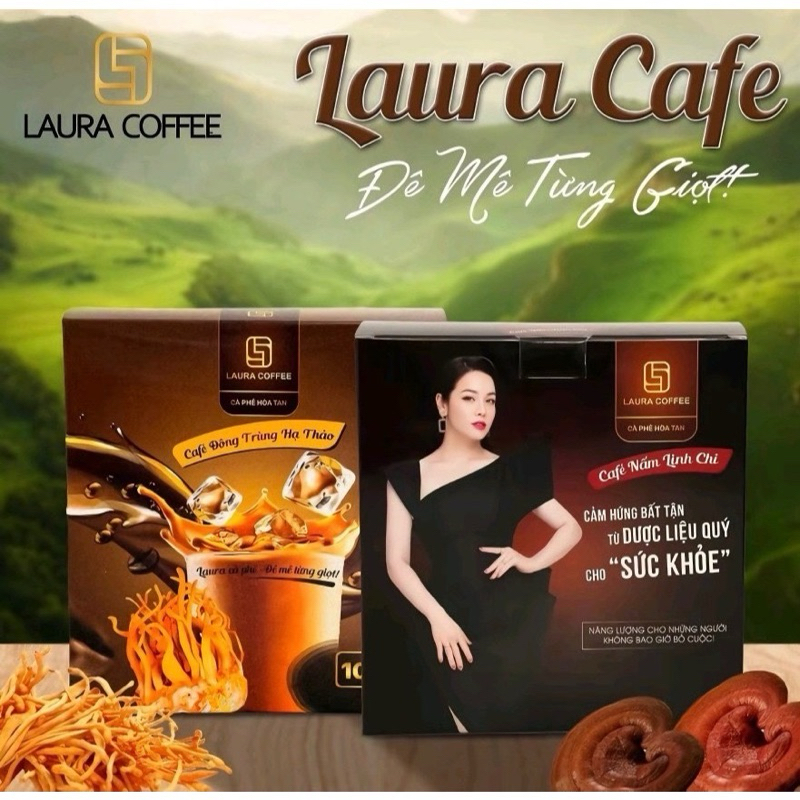 Laura Cafe (Nấm linh chi:70k- đông trùng hạ thảo:85k)