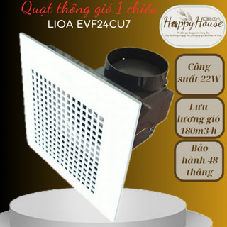Quạt hút âm trần có ống nối lioa evf24cu7/ không ống nối evf20cut1 - hàng chính hãng