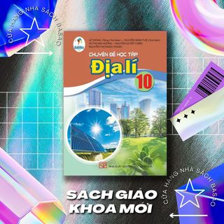 Sách - chuyên đề học tập địa lí lớp 10 – cánh diều