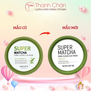 Mặt nạ đất sét Some By Mi Super Matcha Pore Clean Clay Mask 100g