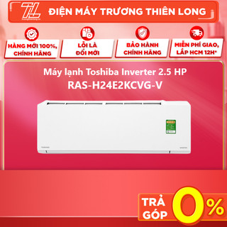 Ras-h24e2kcvg-v - miễn phí công lắp - máy lạnh toshiba inverter 2.5hp h24e2kcvg