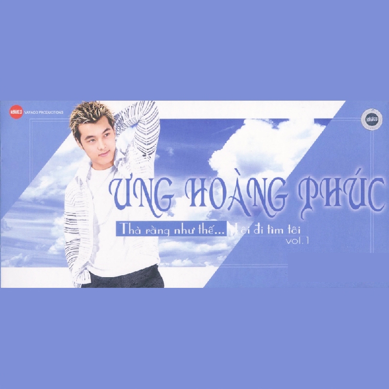 CD.1 ƯNG HOÀNG PHÚC 17 Bài Hát (Iso_Wav_Lossless)