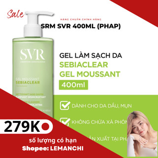Svr sữa rửa mặt dành cho da dầu mụn, nhạy. Sữa rửa mặt SVR Sebiaclear 400ml dành cho da dầu mụn, nhạy cảm