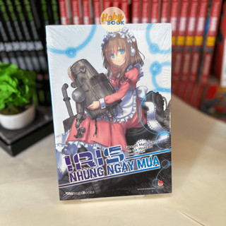 Tiểu thuyết - Iris những ngày mưa