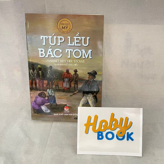 Sách - Túp lều bác Tom - Harriet Beecher Stowe
