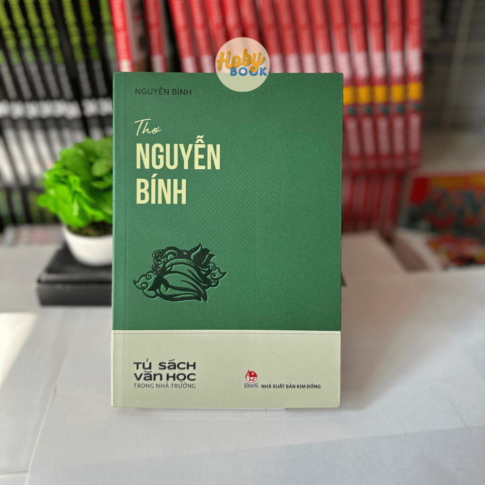 Sách - Thơ Nguyễn Bính (Tủ sách văn học trong nhà trường)