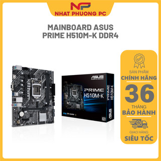 Bo mạch chủ mainboard asus prime h510m-k ddr4 - bảo hành chính hãng 36 tháng
