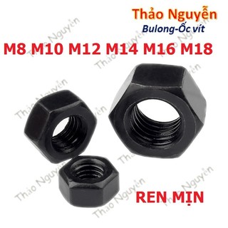 Đai ốc tán thép đen ren mịn, ren nhuyễn m8, m10, m12, m14, m16, m18