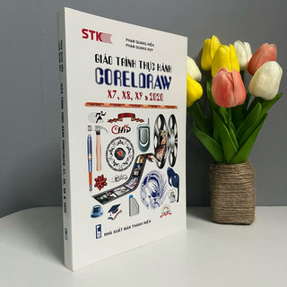 Sách - Giáo Trình Thực Hành Coreldraw X7, X8, X9 Và 2020