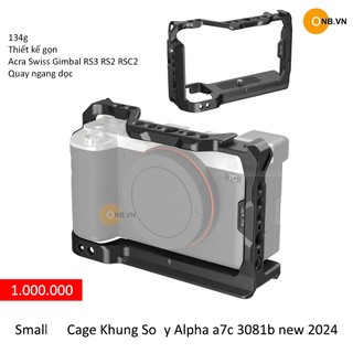 Small -Rig Cage Rig Khung So-ny Al-pha A7C code 3081b mới 2024
