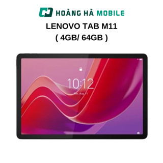 Máy Tính Bảng Lenovo Tab M11 4G/LTE (4GB/64GB) (4GB/128GB) - Chính hãng