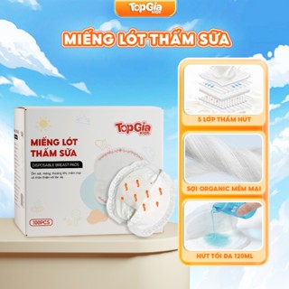 Miếng lót thấm sữa, miếng thấm hút sữa Topgiakids, 5 lớp thấm hút mềm mại, an toàn, tự nhiên cho mẹ
